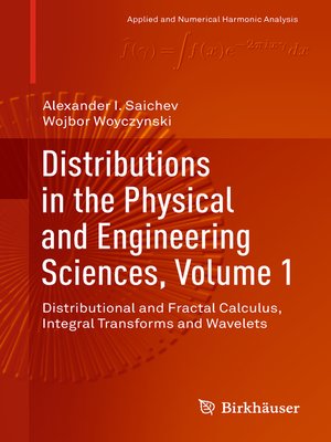cover image of Distributions in the Physical and Engineering Sciences, Volume 1